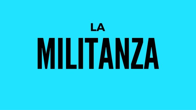 La militanza