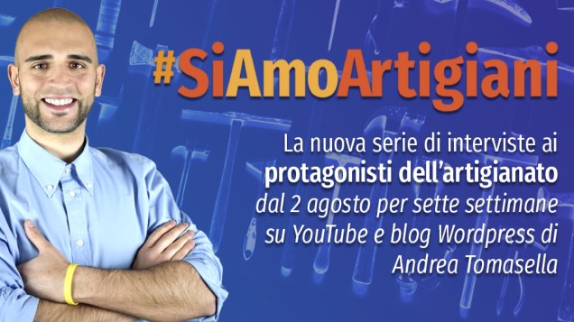 siamo artigiani intervista artigianato tomasella andrea