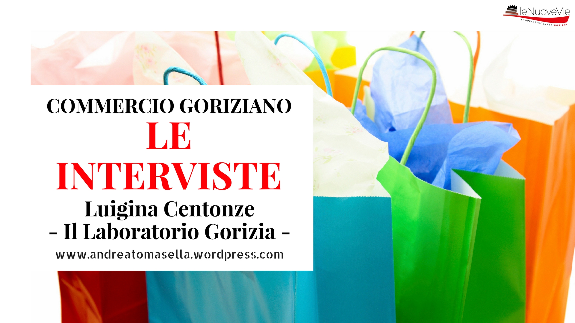intervista commerciante luigina centonze il laboratorio gorizia
